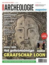 The county of loon was a county in the ancien regime holy roman empire, which corresponded approximately with the belgian province of limbur. Archeologie Magazine 3 Van 2019 Archeologie Online