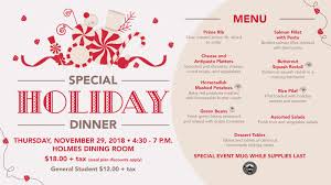 The menu · to start: Today Special Holiday Dinner At Holmes Dining Room Central Washington University