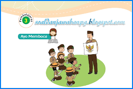 Kunci Jawaban Buku Tematik Kelas 3 Tema 8 Subtema 1 Halaman 17 19 20 22 23 Soal Dan Jawaban