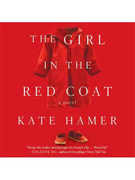 The Girl In The Red Coat Brooklyn Public Library Overdrive In 2020 Red Coat Hamer Coat