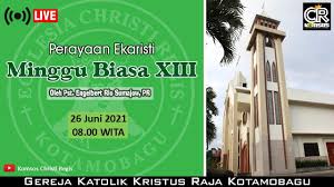 Setiap hari minggu adalah hari raya. Perayaan Ekaristi Minggu Biasa Xiii 27 Juni 2021 Youtube