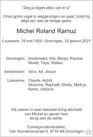 Lees premium vanaf € 1,15 per week. Michel Roland Ramuz 12 01 2021 Overlijdensbericht En Condoleances Mensenlinq Nl