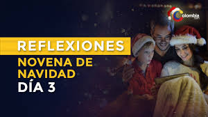 Oración para el día 9. Dia 3 Novena De Aguinaldos Navidad