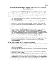 Everything you don't want to happen will happen, and you might find yourself begging for privacy and alone time. Checklist And Grading Rubric For Five Paragraph Parenting Essay