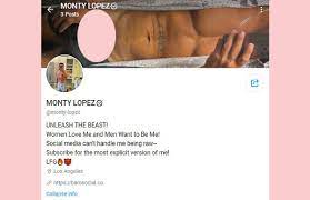 Monty lopez only fans