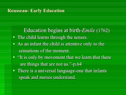 Jean Jacques Rousseau Philosophy Of Education Early Education School Fund