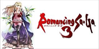 Saga frontier · saga frontier 2 · unlimited saga. Romancing Saga 3 Enters Final Stages Of Development Articles Pocket Gamer