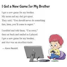 Poem for senior computer users. Kenn Nesbitt On Twitter New Funny Poem For Kids I Got A New Game For My Brother Https T Co Rgvigikv0y Funny Family Game Videogame Poetry Brothers Children Kidlit Https T Co Olxtrngvhl