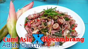 Pilih yang warnanya masih bersih, tidak keras dengan aroma segar cumi. Enaknya Kebangetan Resep Masakan Rumahan Cumi Asin Kecombrang Youtube