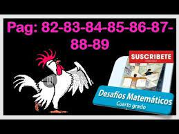 Solucionario desafios matematicos 4to grado les comparto el solucionario de cuarto grado desafíos matemáticos sigueme y. Desafios Matematicos Cuarto Grado Primaria Matematicas 4 Paginas 82 83 84 85 86 87 88 89 Youtube