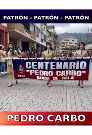 CPC y el Patrón Pedro Carbo en Guaranda