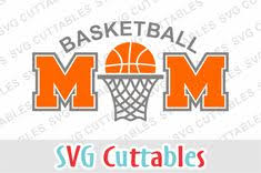 Download Free Basketball Mom Svg Di 2020 SVG Cut Files
