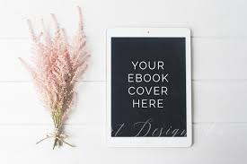 Floral Ipad Mock Up Psd Jpeg Ebook Cover Styled Frame Mockup Styled Stock Photography