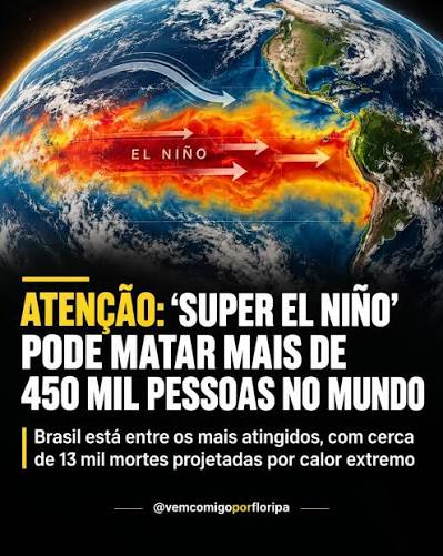 🌡️🌎 Super El Niño pode provocar 451 mil mortes por calor, aponta projeção  O atual El Niño, chamado de “Super El Niño” pelo Climate Impact Lab, pode  provocar cerca de 451 mil