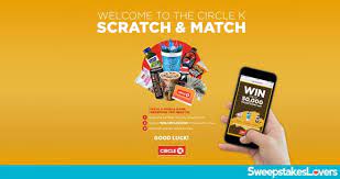 Maybe you would like to learn more about one of these? Circle K Scratch And Match Game 2020 Sweepstakes Lovers You Won T Believe What You Can Win Today