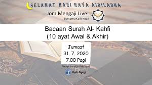 You can also download any surah (chapter) of quran kareem from this website. Kaih Ngaji Bacaan Al Kahfi Di Pagi Raya Aidiladha Jom Facebook