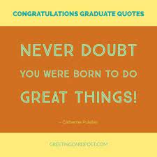 Congratulations Graduation Quotes Messages And Wishes To Celebrate Graduation Congratulations Quotes Graduation Quotes Congratulations Quotes