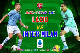 Prediksi Lazio Vs Inter Milan Tim Tamu Waspada