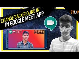 You can now replace your background with an image in google meet. How To Change Background In Google Meet In Mobile Phone Android Using Green Screen In Hindi Youtube