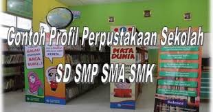 Setiap mendekati akreditasi, entah itu akreditasi sekolah ataupun akreditasi perpustakaan sekolah itu sendiri, perpustakaan sekolah selalu saja disibukkan dengan berbagaimacam kegiatan ini itu untuk memoles dan memberbaiki dirinya. Contoh Profil Perpustakaan Sekolah Sd Smp Sma Smk Lingkungan Guru