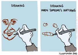 Drawing Alone Vs Someone Watching Cartoons Comics Memes Drawings