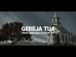 Download lagu kord gereja tua mp3 gratis dalam format mp3 dan mp4. Glenn Sebastian Gereja Tua X Voctor Mc Official Lyric Chords Chordify