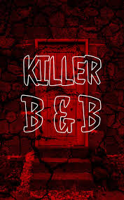 Killer B & B