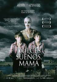 Dulces sueños, mamá - SensaCine.com.mx