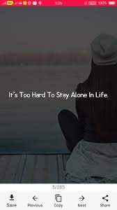 Now day boys and girls feel alone so we find alone status so tikimages provide you best alone images with quotes if you like these so share with your friends and family also girls alone images share with your feeling in social media platforms like facebook, whatsapp instagram, etc. Alone Status For Android Apk Download