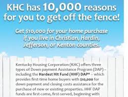 10 000 Down Payment Assistance Grant Available January 11 2017 Now Kentucky First Time Home Buyer Kentucky First Time Home Buyers Best Mortgage Rates Today
