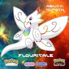 051 Flouritale Type Fairy Dragon Species The Fairytale Pokemon Abilities Dazzling 10 Path There S A Starter Poke Pokemon Dragon Species Pokemon Dragon
