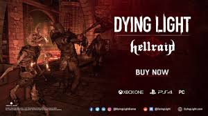Dying Light Hellraid Dlc Launch Trailer Youtube