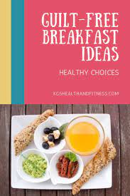 Some Breakfasts Taste So Good You Re Convinced They Must Be Unhealthy But They Re Not Check Out Our Easy Healthy Breakfast Healthy Nutrition Healthy Eating