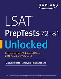 Maybe you would like to learn more about one of these? Lsat Preptests 72 81 Unlocked Exclusive Data Analysis Explanations Kaplan Test Prep Buy Online In Andorra At Andorra Desertcart Com Productid 60751727