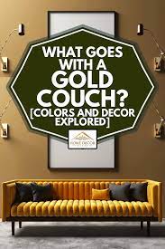 Gold sofa living room ideas gold sofas midas touched home decor. What Goes With A Gold Couch Colors And Decor Explored Home Decor Bliss
