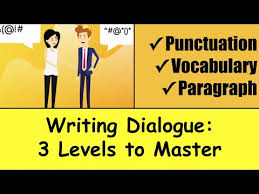 Writing Dialogue 3 Steps To Become A Master Youtube In 2021 Writing Dialogue Paragraph Writing Dialogue