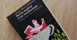 Comunicación, cultura y hegemonía, by editorial gustavo gili. Treinta Anos De Mediaciones Hipermediaciones