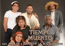 Tiempo Muerto Cba Eventos 1 Movie Posters Poster Teatro