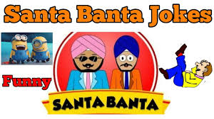 Best Of Santa Banta Funny Jokes In English 3 Best Jokes Latest Santa Banta Special Youtube The program can be installed on android. best of santa banta funny jokes in english 3 best jokes latest santa banta special