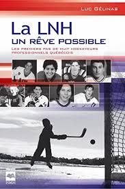 List of 36 lnh definitions. La Lnh Un Reve Possible T1 Les Premiers Pas De Huit Hockeyeurs Professionnels Quebecois French Edition Ebook Gelinas Luc Amazon De Kindle Shop