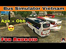 Download Download Bus Simulator Vietnam Apk Obb Mp3 Dan Mp4 2018 Munada Download Gudang lagu paling besar, menjadi pilihan pertama untuk anda.