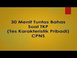 30 Menit Tuntas Bahas Tkp Tes Karakteristik Pribadi Soal Cpns Youtube Belajar
