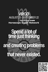 Pin By Amberalidiy On My Virgo Ways Virgo Quotes Zodiac Quotes Virgo Horoscope