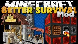 15 best minecraft survival mods (all free) · 15. Minecraft Better Survival Mod Four Great Mods Youtube