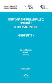 Poti cauta orice spital in functie de. Calameo Interventia Timpurie La Copii Cu Dizabilitati Ghid Practic Web