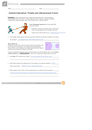 This virtual lab worksheet and answer key goes with tracking molecule polarity electronegativity bonds phet. Gizmo Chem Misc Gizmo Student Exploration Polarity And Intermolecular Forces In 2021 Intermolecular Force Covalent Bonding Student