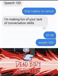 Follow Us For More Full Credits To U Dankmemer8585 In 2020 Really Funny Memes Stupid Memes Funny Relatable Memes