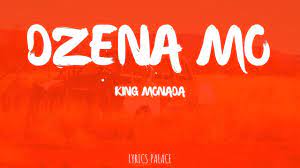 King Monada Dzena Mo Lyrics Youtube
