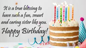 Birthday Blessings For Sister Birthday Wishes For Sister Images Happy Birthday Sister Birthday Blessings Birthday Wishes For Sister Happy Birthday Cake Photo
