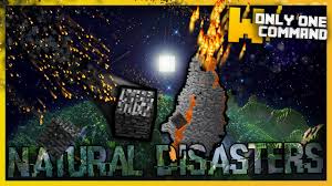 What you got to do in this map is to survive . Natural Disasters Command Block 1 11 2 9minecraft Net
